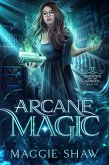 Arcane Magic (Daughters of the Warlock, #7) (eBook, ePUB)