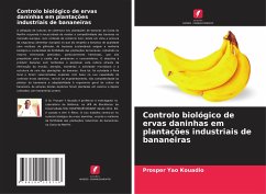 Controlo biológico de ervas daninhas em plantações industriais de bananeiras - Kouadio, Prosper Yao