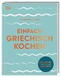 Einfach griechisch kochen - Bild 1