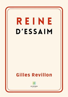 Reine d'essaim - Revillon, Gilles