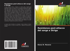 Resistenza post-attacco del sorgo a Striga - W. Manene, Diana