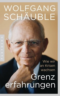 Grenzerfahrungen - Schäuble, Wolfgang