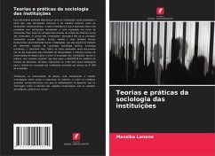 Teorias e práticas da sociologia das instituições - Lanane, Massika