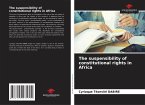 The suspensibility of constitutional rights in Africa