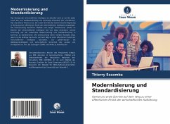 Modernisierung und Standardisierung - Essomba, Thierry