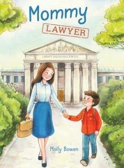 Mommy Lawyer - Bowen, Molly