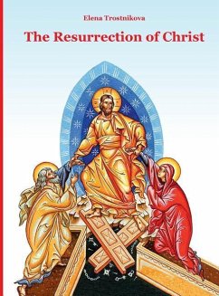 The Resurrection of Christ - Trostnikova, Elena
