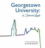 Georgetown University: A Survival Guide
