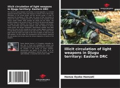 Illicit circulation of light weapons in Djugu territory: Eastern DRC - Oyoko Hamzati, Hamza