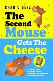 The Second Mouse Gets The Cheese (eBook, ePUB)
