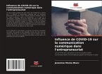 Influence de COVID-19 sur la communication numérique dans l'entrepreneuriat