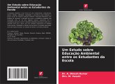 Um Estudo sobre Educação Ambiental entre os Estudantes da Escola