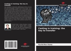 Casting in training: the key to transfer - Ben Slama, Rachid