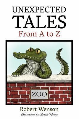 UNEXPECTED TALES FROM A TO Z (eBook, ePUB)
