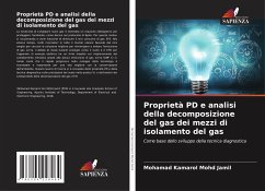 Proprietà PD e analisi della decomposizione del gas dei mezzi di isolamento del gas - Mohd Jamil, Mohamad Kamarol