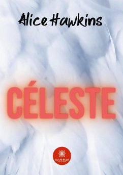 Céleste - Hawkins, Alice