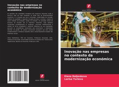 Inovação nas empresas no contexto da modernização económica - Doljenkova, Elena;Yurieva, Larisa