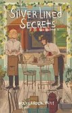 Silver-Lined Secrets (eBook, ePUB) Silver-Lined Secrets (eBook, ePUB)