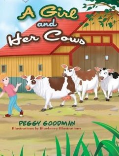 A Girl and Her Cows - Goodman, Peggy