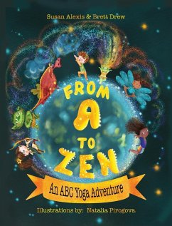 From A to Zen An ABC Yoga Adventure - Alexis, Susan