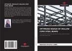 OPTIMIZED DESIGN OF HOLLOW CORE STEEL BEAMS