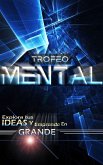Trofeo Mental (eBook, ePUB)
