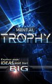 Mental Trophy (eBook, ePUB)