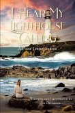 I Hear My Lighthouse Calling (eBook, ePUB)