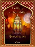 Introduzione (Le Mille e Una Notte 1) (eBook, ePUB)
