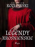 Legendy krośnieńskie (eBook, ePUB)