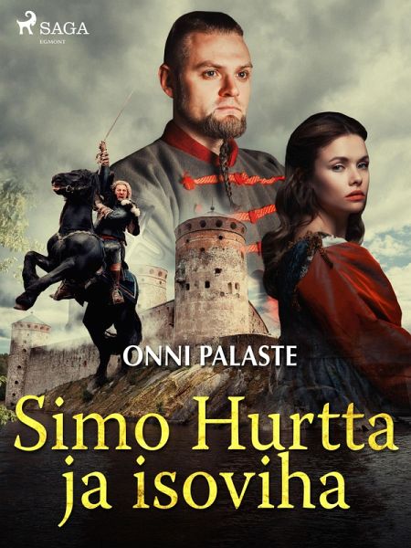 Simo Hurtta ja isoviha (eBook, ePUB) Simo Hurtta ja isoviha (eBook, ePUB)