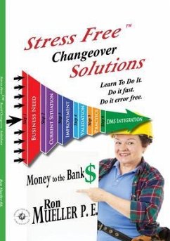 Stress FreeTM Changeover Solutions (eBook, ePUB) - Mueller, Ron