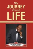 My Journey Through Life (eBook, ePUB)
