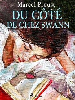Du Côté de chez Swann (eBook, ePUB) - Proust, Marcel