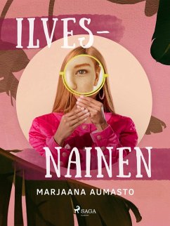 Ilvesnainen (eBook, ePUB) - Aumasto, Marjaana