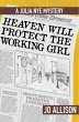Heaven Will Protect the Working Girl... - Bild 1