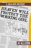 Heaven Will Protect the Working Girl (eBook, ePUB)