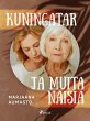 Kuningatar ja muita naisia (eBook, ePUB) - Bild 1