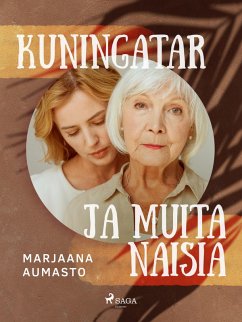 Cover Kuningatar ja muita naisia (eBook, ePUB)
