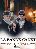 La Bande Cadet (eBook, ePUB)