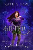 Winterwood Academy Book 1: Gifted (eBook, ePUB)