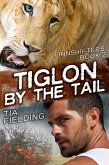 Tiglon by the Tail (eBook, ePUB)