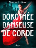Dorothée Danseuse de Corde (eBook, ePUB)