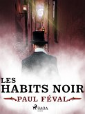 Les Habits Noirs (eBook, ePUB)