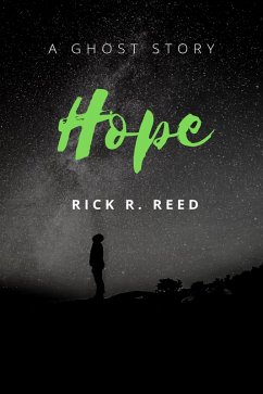 Hope (eBook, ePUB) - Reed, Rick R.