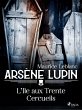 Arsène Lupin -- L'Île aux Trente... - Bild 1