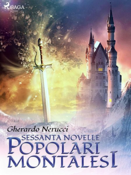Sessanta novelle popolari montalesi (eBook, ePUB) Sessanta novelle popolari montalesi (eBook, ePUB)