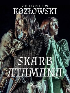 Skarb Atamana (eBook, ePUB) - Kozlowski, Zbigniew