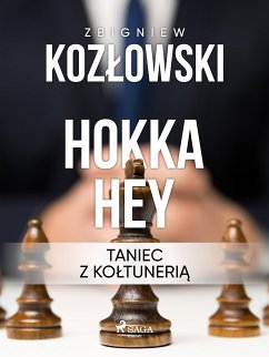 Hokka hey - taniec z kołtunerią (eBook, ePUB) - Kozłowski, Zbigniew