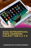 Guia extraoficial para Samsung Galaxy Tab 3,4 y S (eBook, ePUB)